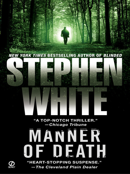 Title details for Manner of Death by Stephen White - Available